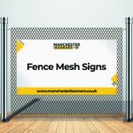 Fence Mesh Signs